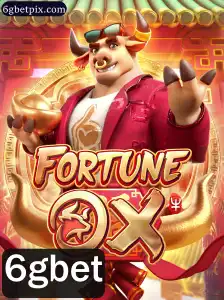Descubra o Fascinante Mundo de FortuneOx com 6gbet: Seu Guia Completo